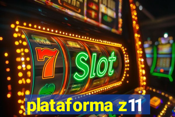 plataforma z11